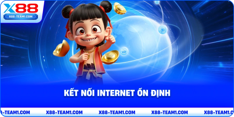 ket-noi-internet-on-dinh